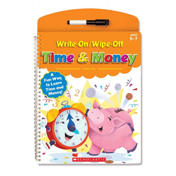 SCHOLASTIC TEACHING RESOURCES WRITE ON WIPE OFF TIME & MONEY SC-580424