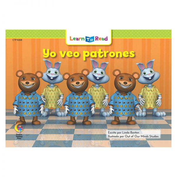 CREATIVE TEACHING PRESS YO VEO PATRONES - I SEE PATTERNS CTP8268