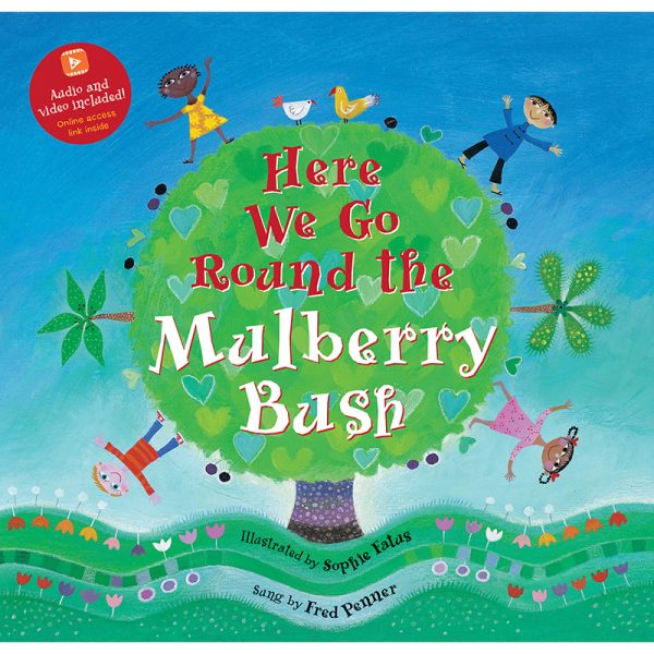 Barefoot Books Here We Go Round the Mulberry Bush