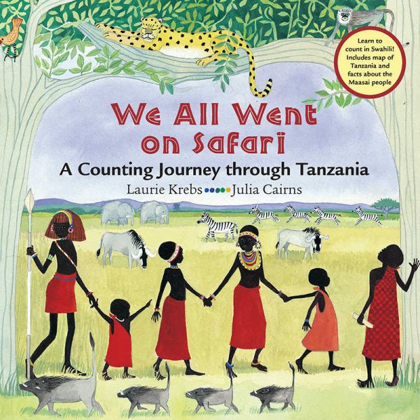 Barefoot Books We All Went on Safari: A Counting Journey through Tanzania
