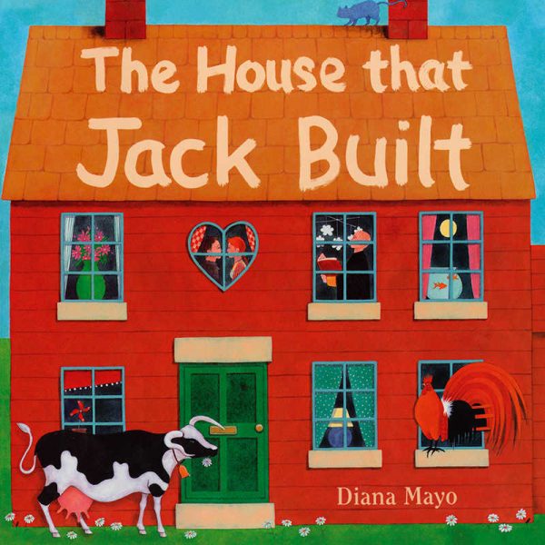 Barefoot Books The House that Jack Built