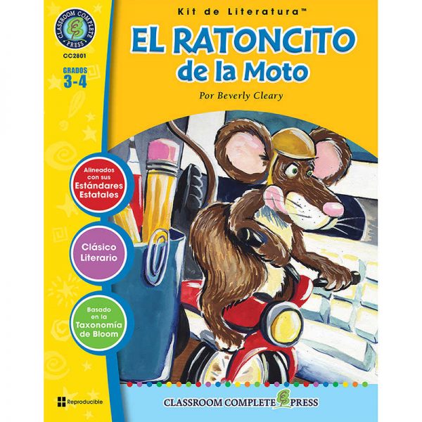 Classroom Complete Press El Ratoncito de la Moto - Literature Kit, Spanish Version, Grades 3-4
