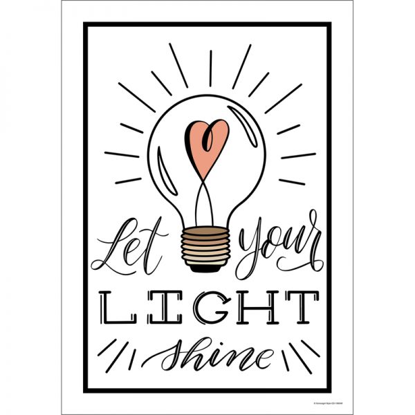 Schoolgirl Style™ Simply Stylish Let Your Light Shine Poster