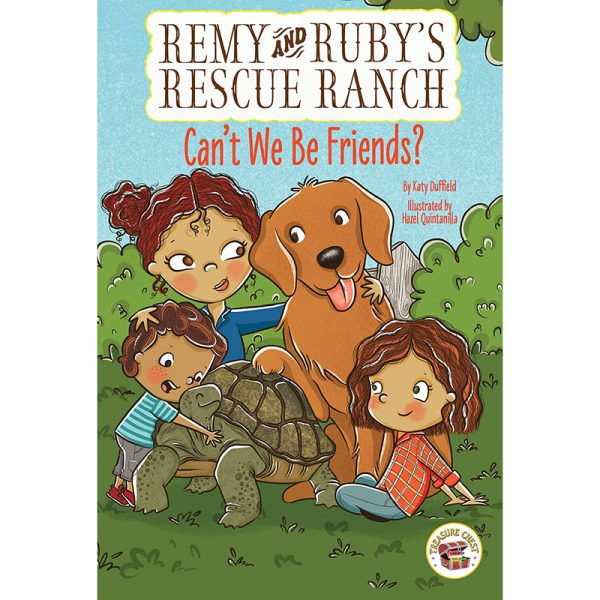 Treasure Chest Beginner Chapter Books Remy and Ruby's Rescue Ranch: Can't We Be Friends?