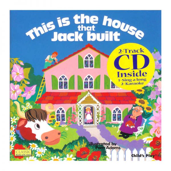 Child's Play Books House That Jack Built, Classic Books with Holes, Book with CD