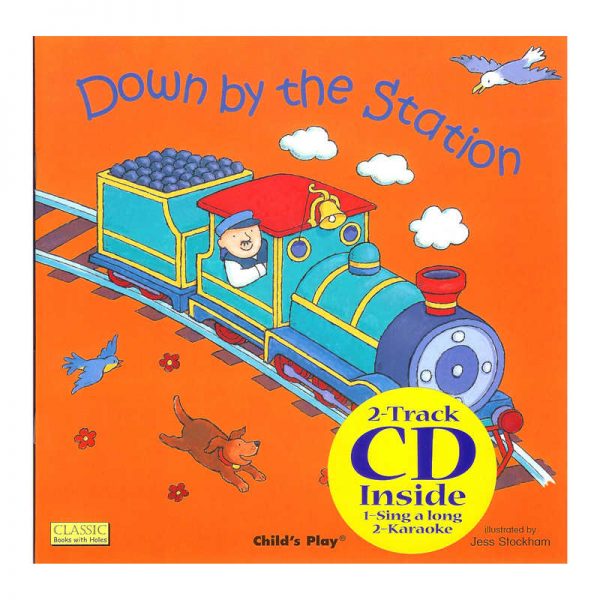 Child's Play Books Down By The Station, Classic Books with Holes, Book with CD