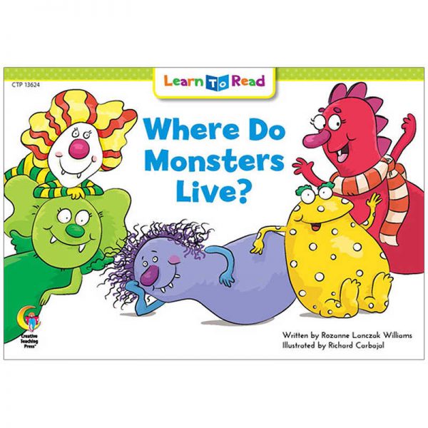 Creative Teaching Press® Learn to Read Book, Where Do Monsters Live?