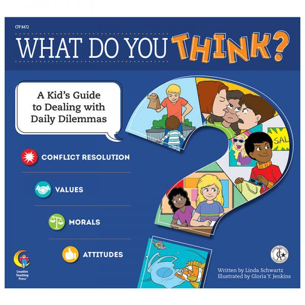 Creative Teaching Press® What Do You Think? Book