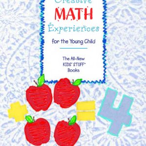 Creative Math Experiences for the Young Child by INCENTIVE PUBLICATIONS IP3111