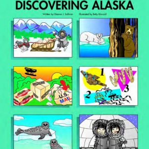 DISCOVERING ALASKA – Multicultural Education Series by Hayes School Publishing Co – H-MC115R