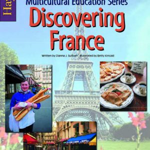 DISCOVERING FRANCE – Multicultural Education Series by Hayes School Publishing Co – H-A279R