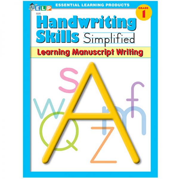 Essential Learning Products Handwriting Skills Simplified Book: Learning Manuscript Writing