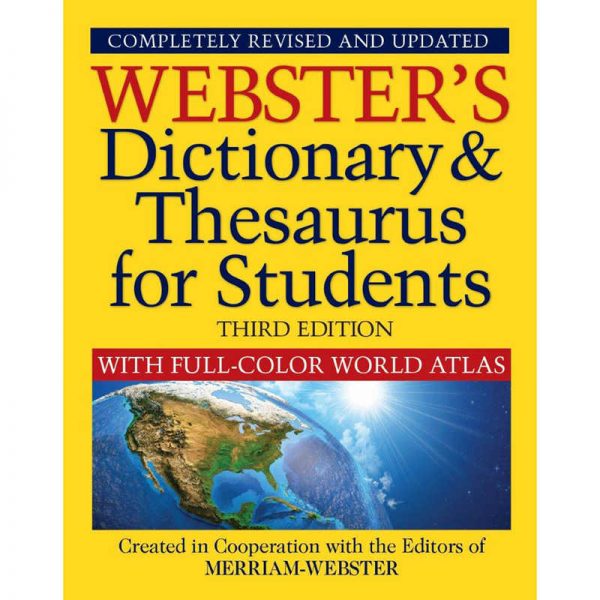 Merriam-Webster Webster's Dictionary & Thesaurus with Full Color World Atlas, Third Edition