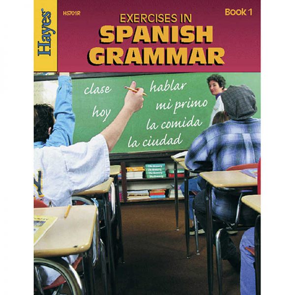 Hayes Exercises in Spanish Grammar - Book 1