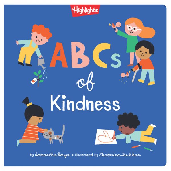 Highlights™ ABC's of Kindness