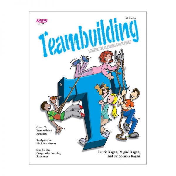 Kagan Teambuilding Cooperative Learning Structures Book, Grade Pre-K-12