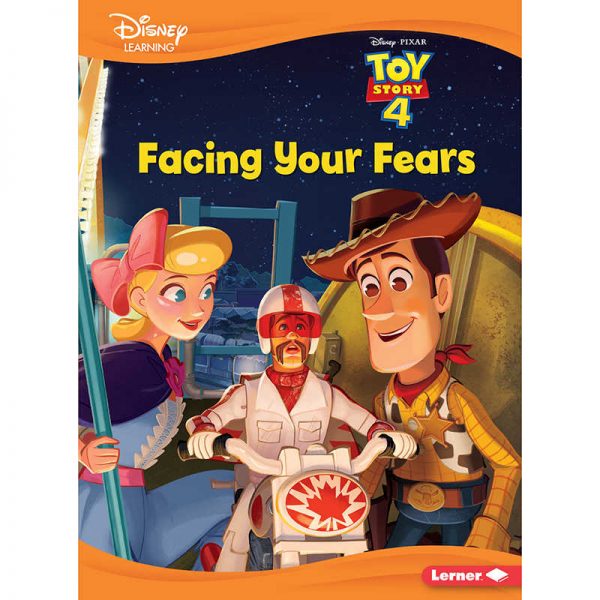 Disney Learning® Facing Your Fears: A Toy Story Tale