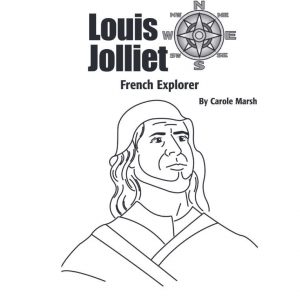 Louis Jolliet – French Explorer Activity Book & Coloring Pages by Gallopade – GAL14947