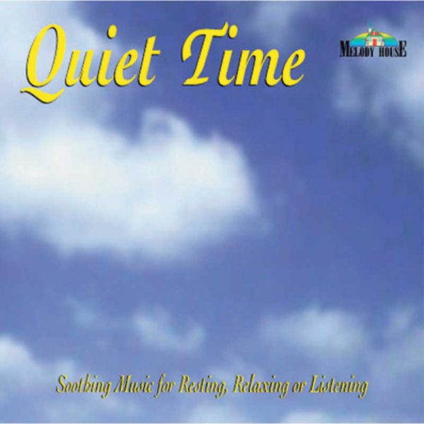 Melody House Quiet Time, CD