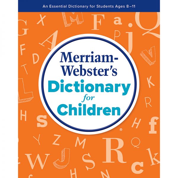 Merriam-Webster Merriam-Webster's Dictionary for Children
