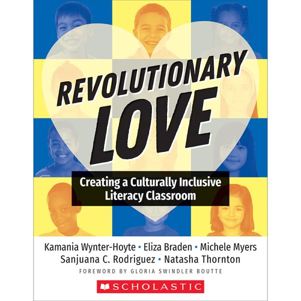 Scholastic Teacher Resouces Revolutionary Love