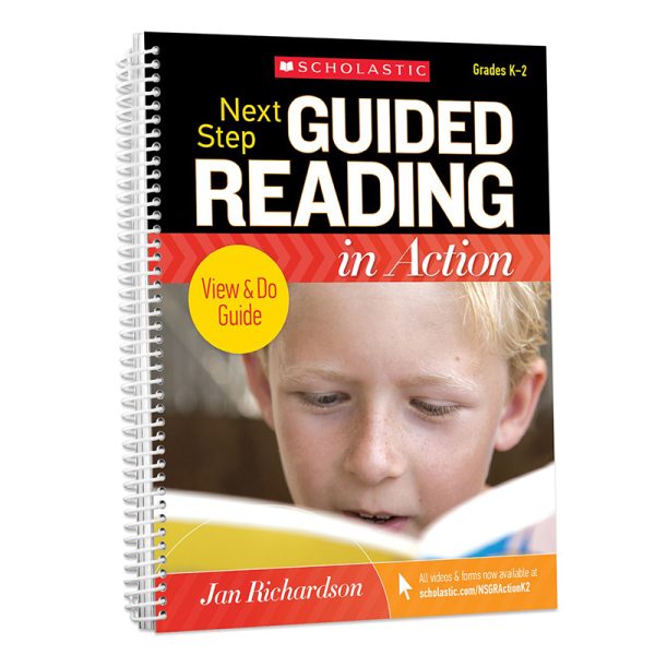 Scholastic Teacher Resources Next Step Guided Reading in Action Grades K-2 Revised Edition