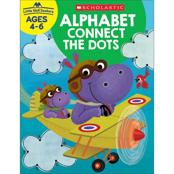Scholastic Little Skill Seekers: Alphabet Connect the Dots