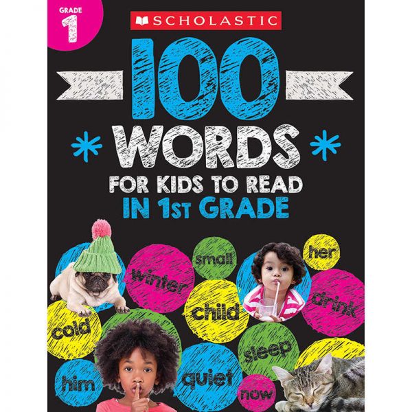 Scholastic 100 Words For Kids To Read In 1st Grade