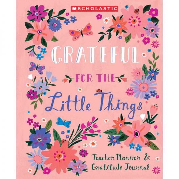 Scholastic Gratitude Teacher Planner & Journal