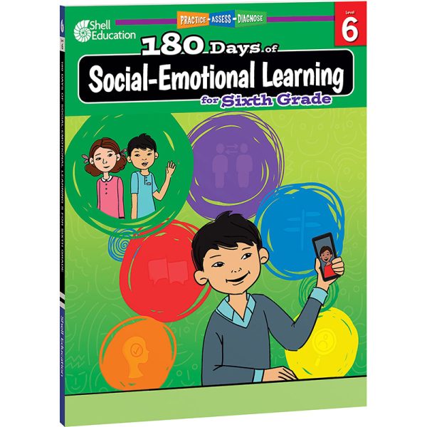 Shell 180 Days of Social-Emotional Learning for Sixth Grade