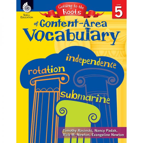 Shell Education Getting to the Roots of Content-Area Vocabulary Book, Grade 5
