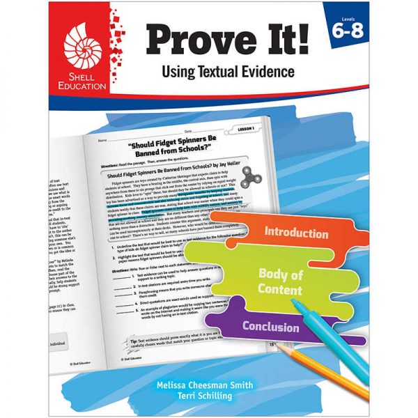 Shell Education Prove It! Using Textual Evidence, Levels 6-8