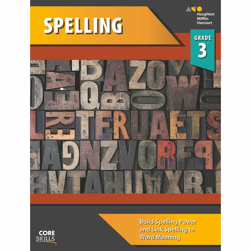 Steck-Vaughn Core Skills Spelling Workbook, Grade 3