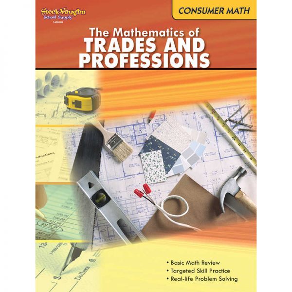 Steck-Vaughn The Mathematics of Trades and Professions Book