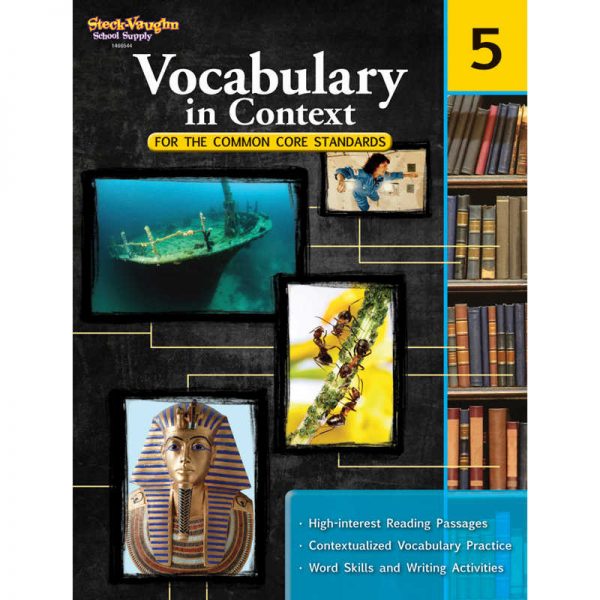 Steck-Vaughn Vocabulary in Context for the Common Core Standards Reproducible, Grade 5