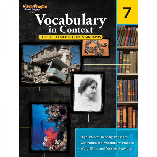 Steck-Vaughn Vocabulary in Context for the Common Core Standards Reproducible, Grade 7