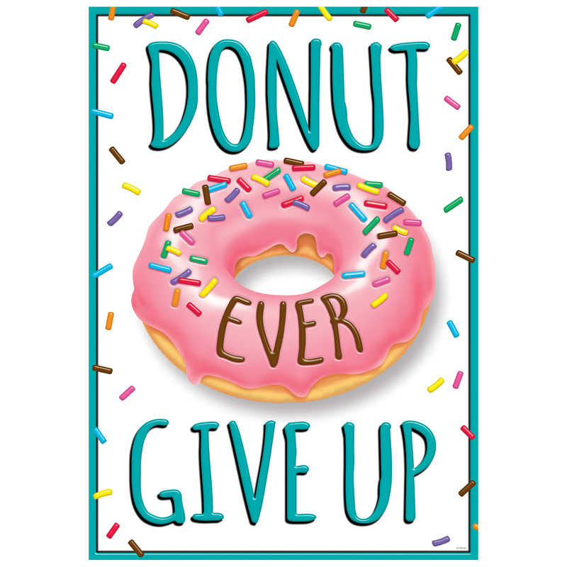 ARGUS® DONUT EVER GIVE UP ARGUS® Poster