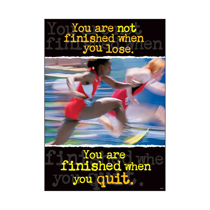 ARGUS® You're not finished when... ARGUS® Poster, 13.375" x 19"