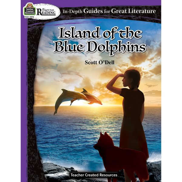 Teacher Created Resources Rigorous Reading: Island of the Blue Dolphins