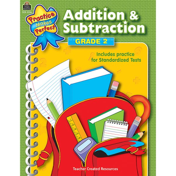 Teacher Created Resources Practice Makes Perfect: Addition & Subtraction, Grade 2