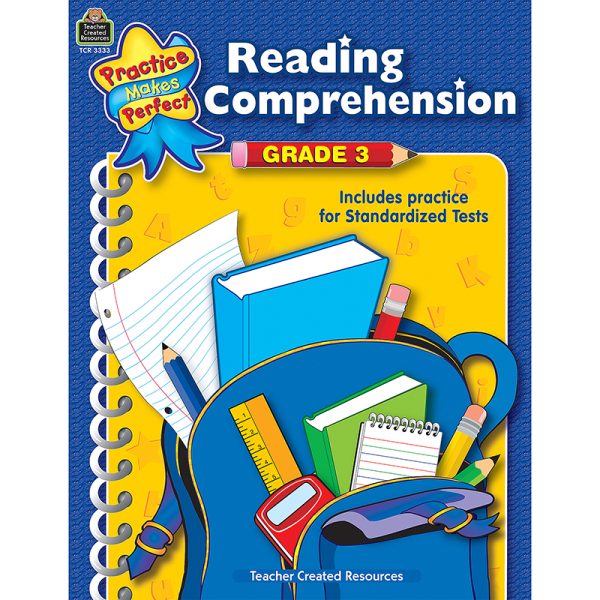 Teacher Created Resources Practice Makes Perfect: Reading Comprehension Book, Grade 3
