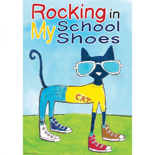 Teacher Created Resources Pete the Cat® Rocking in My School Shoes Positive Poster