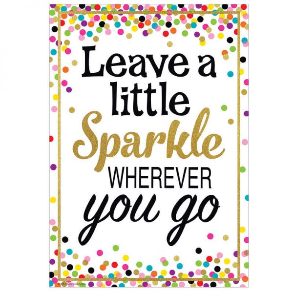 Teacher Created Resources Leave a Little Sparkle Wherever You Go, Positive Poster