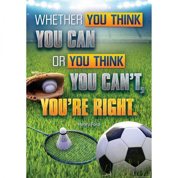 Teacher Created Resources Whether You Think You Can or You Think You Can't, You're Right Positive Poster, 13-3/8" x 19"