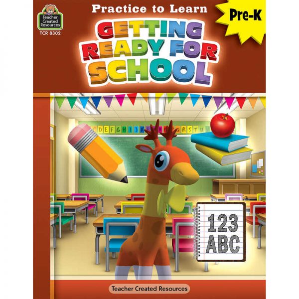 Teacher Created Resources Practice to Learn: Getting Ready for School