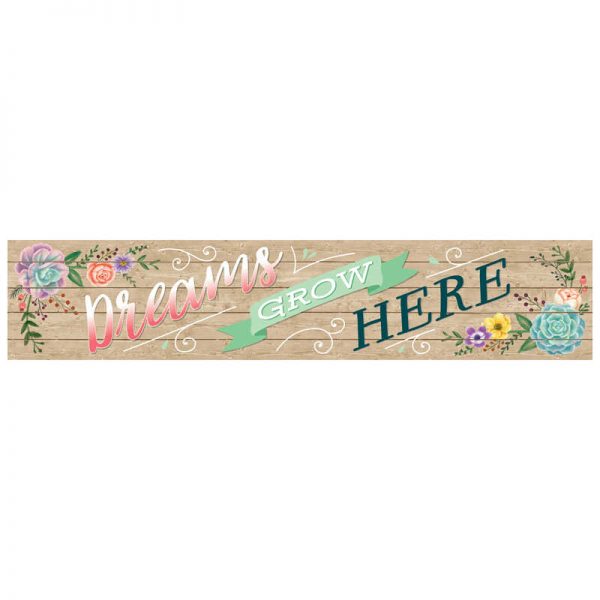 Teacher Created Resources Rustic Bloom Dreams Grow Here Banner