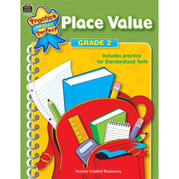 Teacher Created Resources Practice Makes Perfect: Place Value Book, Grade 2